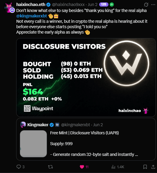 Tweet from haixinchao.eth thanking for the real alpha, with a Waypoint PNL card showing +$164 on the Disclosure Visitors free mint