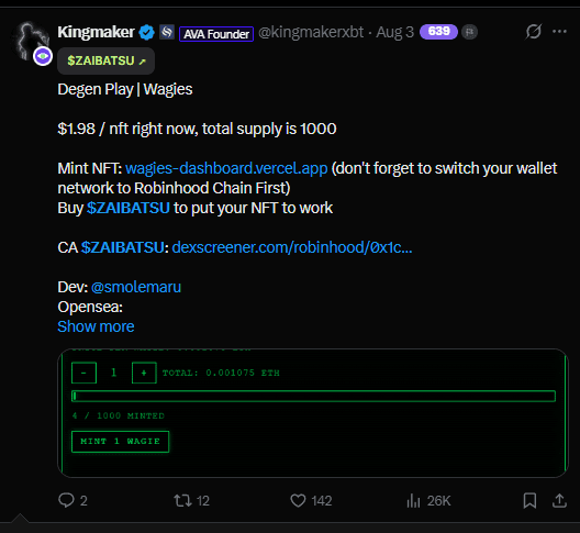 Twitter screenshot of the $ZAIBATSU call - Wagies NFT mint on Robinhood Chain at $1.98 per NFT